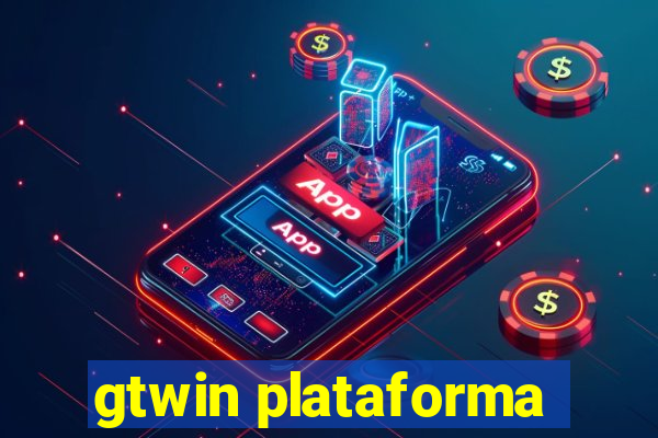 gtwin plataforma
